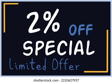 2% Discount Limited Special Offer vector art illustration in purple background color and fantastic font with attractive color combination