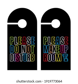 2 botones de puerta con paréntesis de advertencia con texto gráfico colorido sobre fondo negro - texto en inglés: por favor, no te moleste y, por favor, inventa la habitación. 