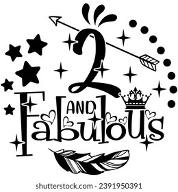 2 and fabulous black vector graphic design and cut file 