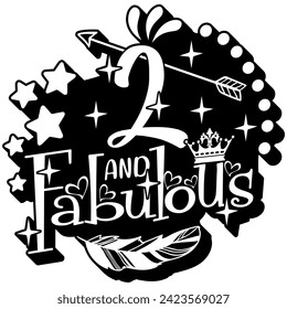 2 and fabulous black vector graphic design and cut file