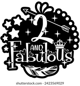 2 and fabulous black vector graphic design and cut file