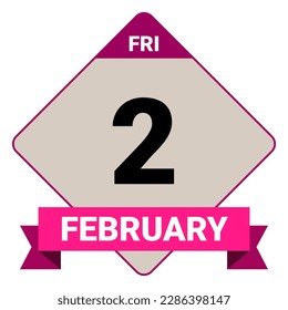 2 February, Friday. Date template. Useful design for calendar or event promotion. Vector illustration EPS 10 File. Isolated on white background. 