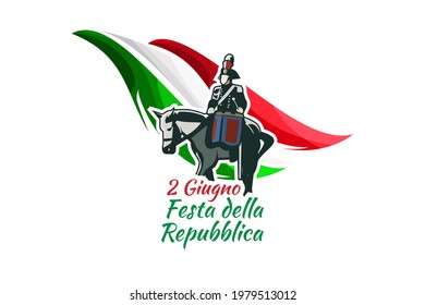 2 giugno, Festa della Repubblica (Translation: June 2, Republic Day). Happy Republic day of Italy Suitable for greeting card, poster and banner.