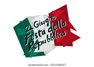 2 giugno, Festa della Repubblica (Translation: June 2, Republic Day). Happy Republic day of Italy Suitable for greeting card, poster and banner.