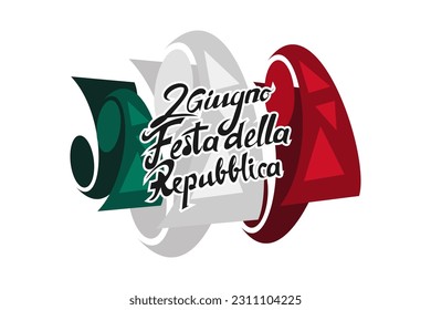 2 giugno, Festa della Repubblica (Translation: June 2, Republic Day). Happy Republic day of Italy Suitable for greeting card, poster and banner.