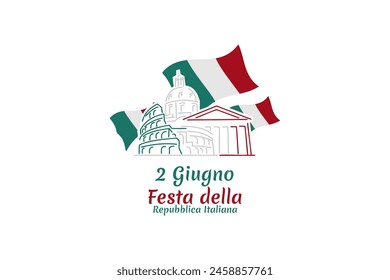 2 giugno, Festa della Repubblica (Translation: June 2, Republic Day). Happy Republic day of Italy Suitable for greeting card, poster and banner.