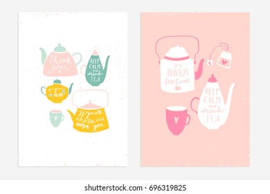 2 Hand drawn vintage prints with hand lettering. Tea quotes. This illustrations can be used as a cards, print, poster. - stock vector