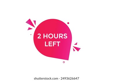 2 Stunden übrig, Symbol, Stile, Timer, Countdown, Clock, Go To, Zeit, Hintergrund, Vorlage,2 Stunden noch, Countdown, Aufkleber, Linker Banner, Geschäft, Sale, Label Button
