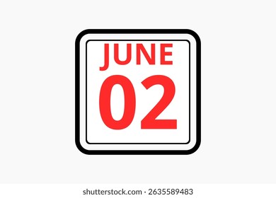2 June calendar icon text page monthly web design on red, black and white background vector, icon, or illustration with the month of June 2