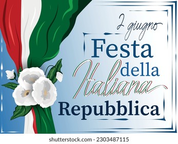 2 June Republic Day of Italy greeting banner in italian. National holiday
