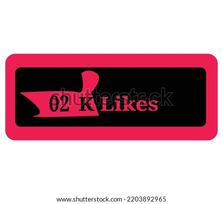2 K Likes sign label vector art illustration with stylish looking font and yellow and orange color with blue background
