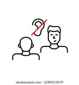 2 men in conversation or interview and crossed out ear. No eavesdropping, confidential information shared. Hearing-impaired or deaf people assisted workplace or romantic date. Pixel perfect, editable 