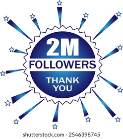 2 million followers label badge with blue and white color theme. 
Vector greeting artwork isolated on a white background.
