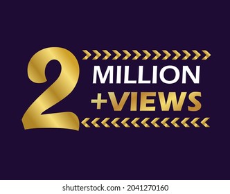 2 Million views celebration background design. Two million views. 2M Views