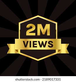 2 million views celebration background design, 2m plus views badge
