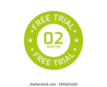 2 Months Free Trial stamp, 2 Months Free trial badges