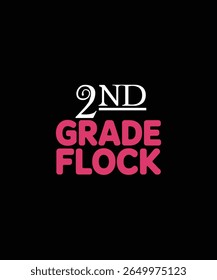 2 nd  Grade flock  Print Ready file Download 