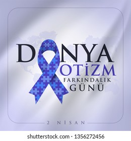 2 Nisan Dünya Otizm Farkındalık Günü. Translation: World Autism Awareness Day. Puzzle ribbon vector design sign. Symbol of autism.