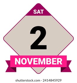 2 November, Saturday. Date template. Useful design for calendar or event promotion. Vector illustration EPS 10 File. Isolated on white background. 