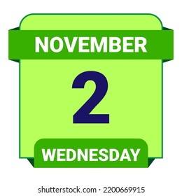 2 November, Wednesday. Date template. Useful design for calendar or event promotion. Vector illustration EPS 10 File. 