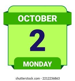 2 October, Monday. Date template. Useful design for calendar or event promotion. Vector illustration EPS 10 File. Isolated on white background.