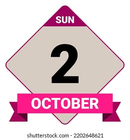2 October, Sunday. Date template. Useful design for calendar or event promotion. Vector illustration EPS 10 File. 