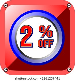 2% off. Banner for promotions and offers, poster vector illustration in blue, red and white, beautiful vector for commerce, economy and finance, illustrative frame. God is good!
