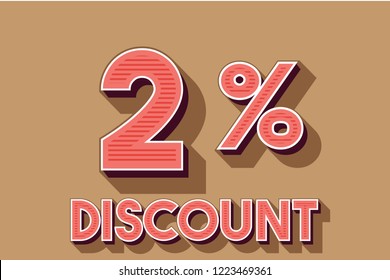 2% off discount promotion sale,  sale promo marketing.