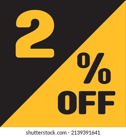 Up To 2% Off Special Offer sale sticker black and gold, vector illustration