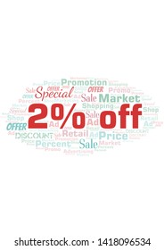 2% Off word cloud. Wordcloud made with text only.
