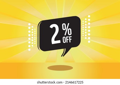 2% off. Yellow banner with two percent discount on a black balloon for mega big sales.