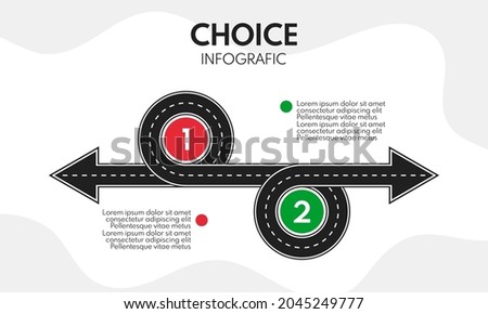 2 options choice, left and right direction arrows, old and new vector concept with road line