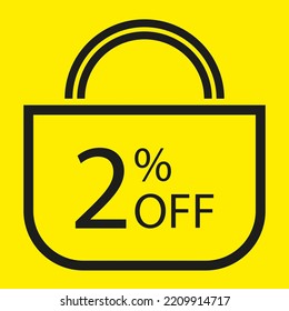 2 percent off. Yellow banner with shopping bag illustration. 