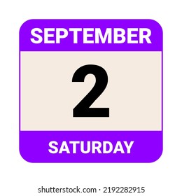 2 September, Saturday. Date template. Useful design for calendar or event promotion. Vector illustration EPS 10 File. 