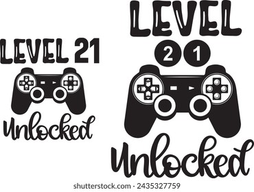 2 styles level 21 unlocked, birthday party, video game, funny gamer vector illustration file