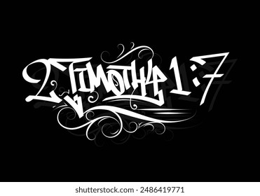 2 TIMOTHY 1 7 graffiti tag style design