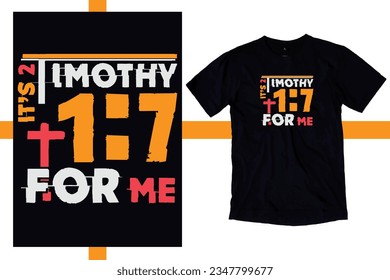 Its 2 Timothy 1:7 for me  t shirt design Scripture t shirts design, Hand drawn lettering phrase, Calligraphy t shirt design, Isolated on white background, svg Files for Cutting chirst, Jesus t shirt