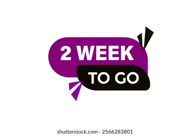 2 week to go, or to go sale countdown vector symbol, clock, time,  background, template, 2 week to go, countdown, sticker, left banner, business, sale, label button
