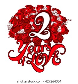 2 Years of Love with nice bouquet of roses, Invitation Card Design, Hand Drawn Vector Artwork