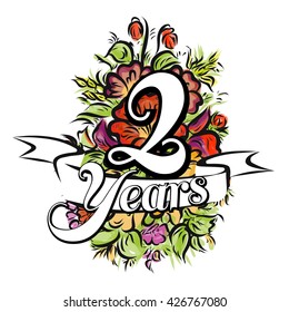 2 Years with nice bouquet of flowers, Greeting Card Design, Vector Hand Drawn Artwork