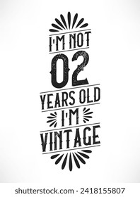 2 years vintage birthday. 2nd birthday vintage tshirt design.