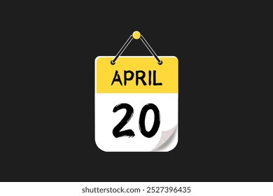 20 April calendar icon text page monthly web design on yellow, black, and white background vector, icon, or illustration with the month of April 20