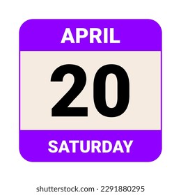 20 April, Saturday. Date template. Useful design for calendar or event promotion. Vector illustration EPS 10 File. Isolated on white background. 