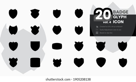20 Badge Glyph Icons Set vol.4. An illustration vector graphic of Shield shape, to symbolize defense, protection, security, safety, solid icon, perfect for logo badge, emblems, sports club, e-sport