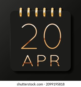 20 day of the month. April. Luxury calendar daily icon. Date day week Sunday, Monday, Tuesday, Wednesday, Thursday, Friday, Saturday. Gold text. Black background. Vector illustration.