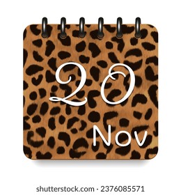 20 day of the month. November. Leopard print calendar daily icon. White letters. Date day week Sunday, Monday, Tuesday, Wednesday, Thursday, Friday, Saturday.  White background. Vector illustration.