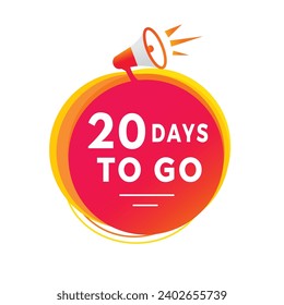 20 Tage, um Countdown-Banner mit Megaphon zu gehen. Moderne Etikettendesign-Tage bleiben Icon. Angebotszählzeit-Verkaufskonzept, Vektorgrafik.