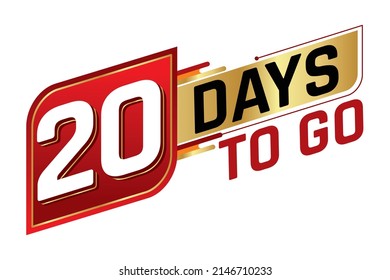 20 days to go countdown left days banner isolated on white background. Sale concept. Vector illustration.