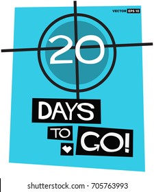 20 Days To Go Retro Poster