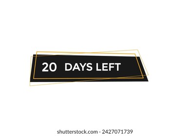 20 Tage links Countdown to go one time, Hintergrund Vorlage 20 Tage links, Countdown Aufkleber links Banner Business, Verkauf, Label Button